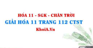 Giải Hóa 11 trang 112 Chân trời Sáng tạo